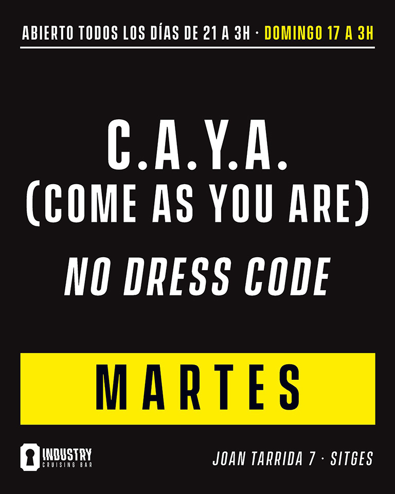 Come as you are Sitges Cruising party at Industry
